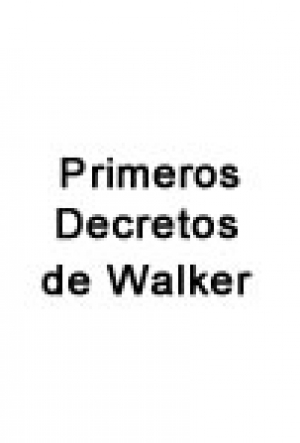 Primeros decretos de William Walker